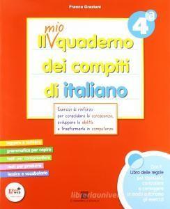 Il mio quaderno dei compiti italiano 4