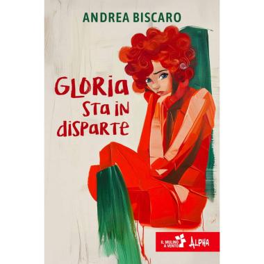 Gloria sta in disparte