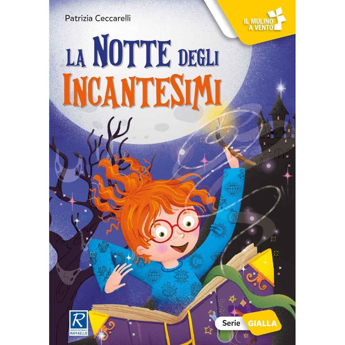 La notte degli incantesimi